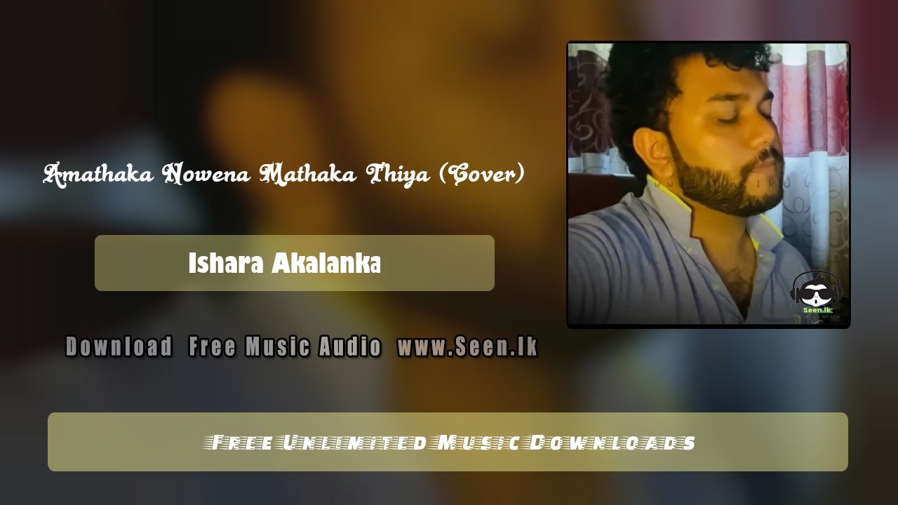 Amathaka Nowena Mathaka Thiya (Cover)