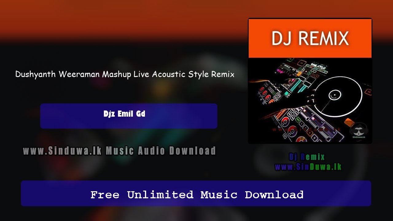 Dushyanth Weeraman Mashup Live Acoustic Style Remix