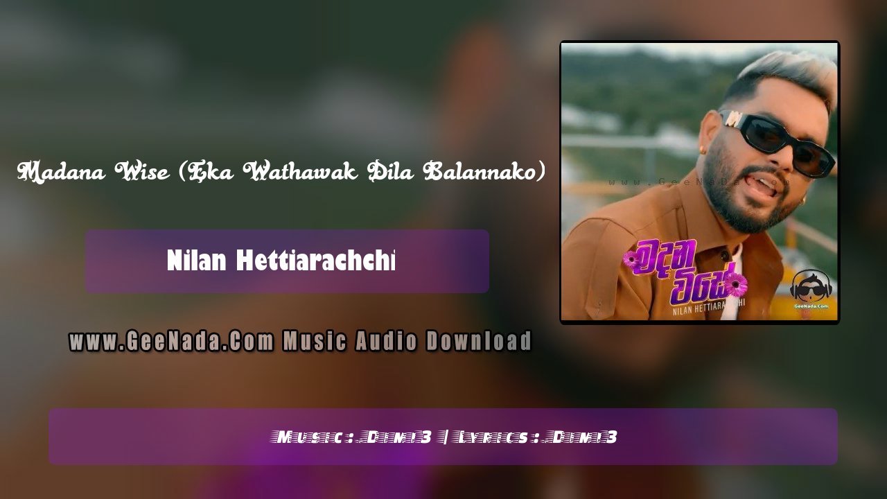 Madana Wise (Eka Wathawak Dila Balannako)