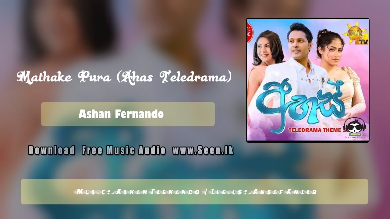 Mathake Pura (Ahas Teledrama)