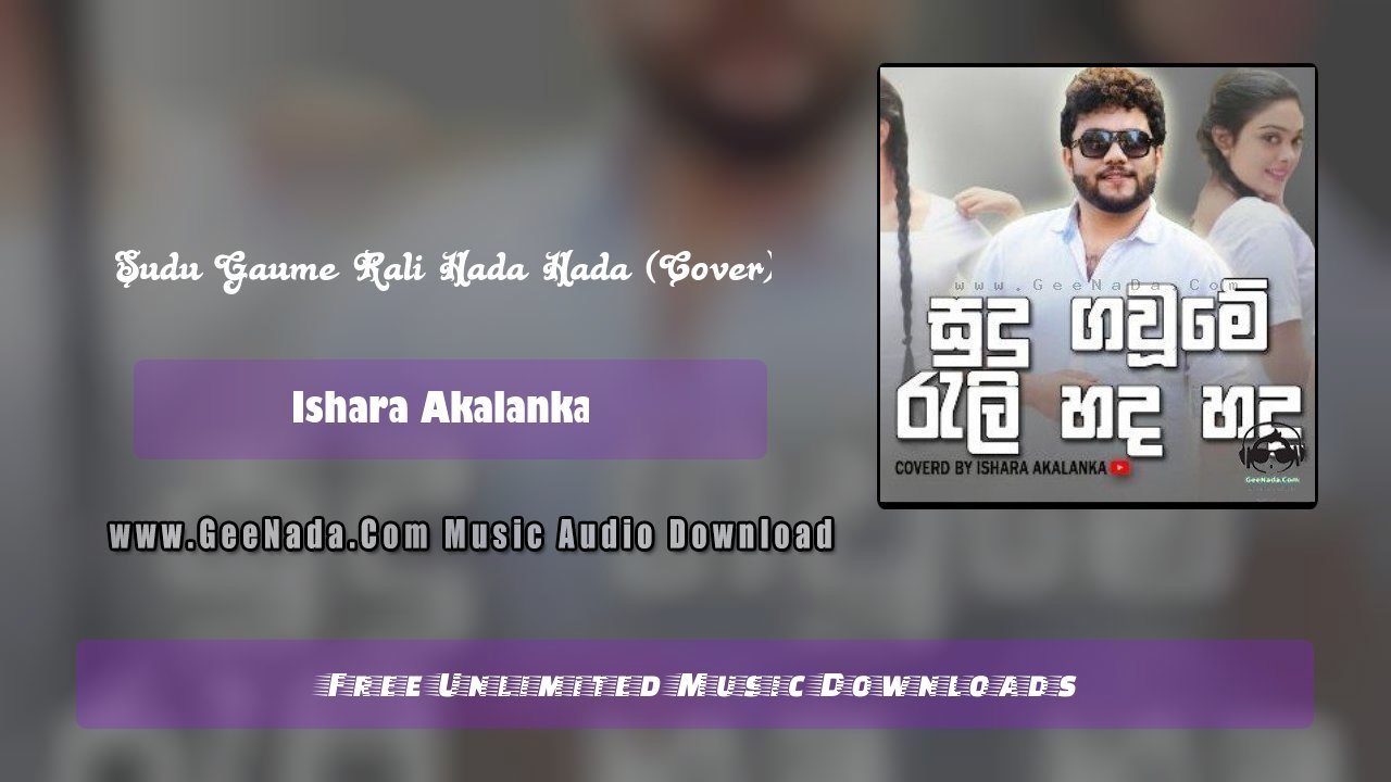 Sudu Gaume Rali Hada Hada (Cover)
