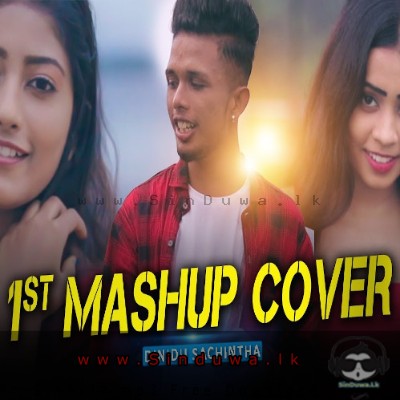 1st Mashup Cover - Dinidu Sachintha