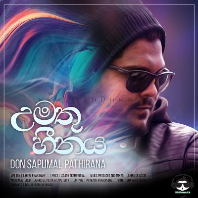 Umathu Heenaya - Don Sapumal Pathirana